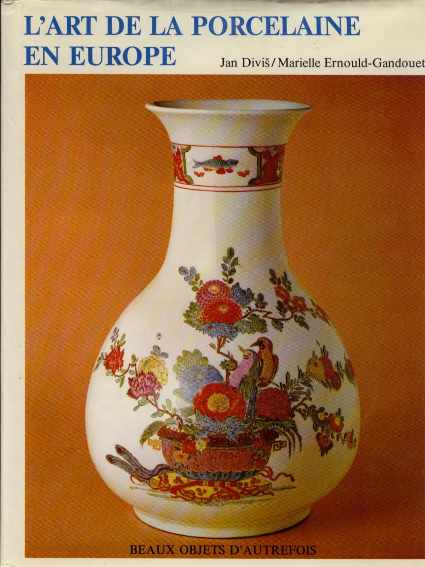 l'art de la porcelaine en europe